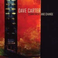 Commitment And Change by Dave Carter