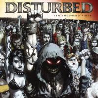 200px-Disturbed_-_Ten_Thousand_Fist.jpg