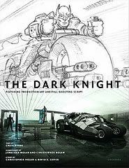 The Dark Knight Featuring Production Art and Full Shooting Script
